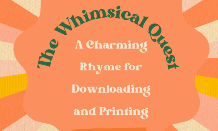 The Whimsical Quest: A Charming Rhyme for Downloading and Printing