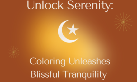 Unlock Serenity: Coloring Unleashes Blissful Tranquility and Relaxation